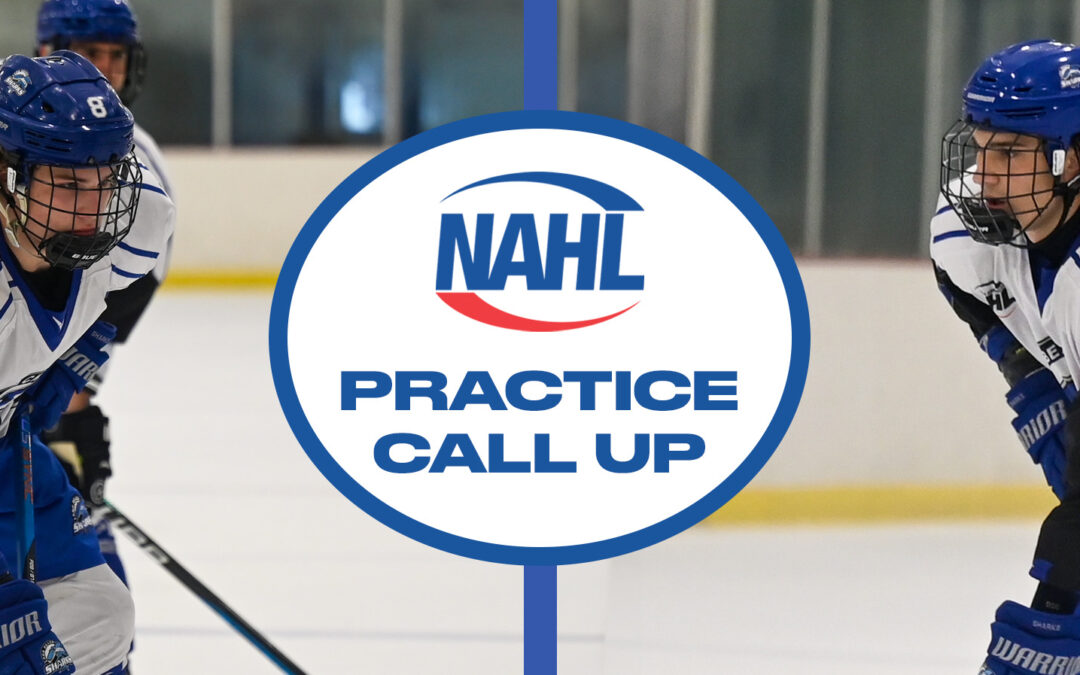 NAHL Call Up to Practice